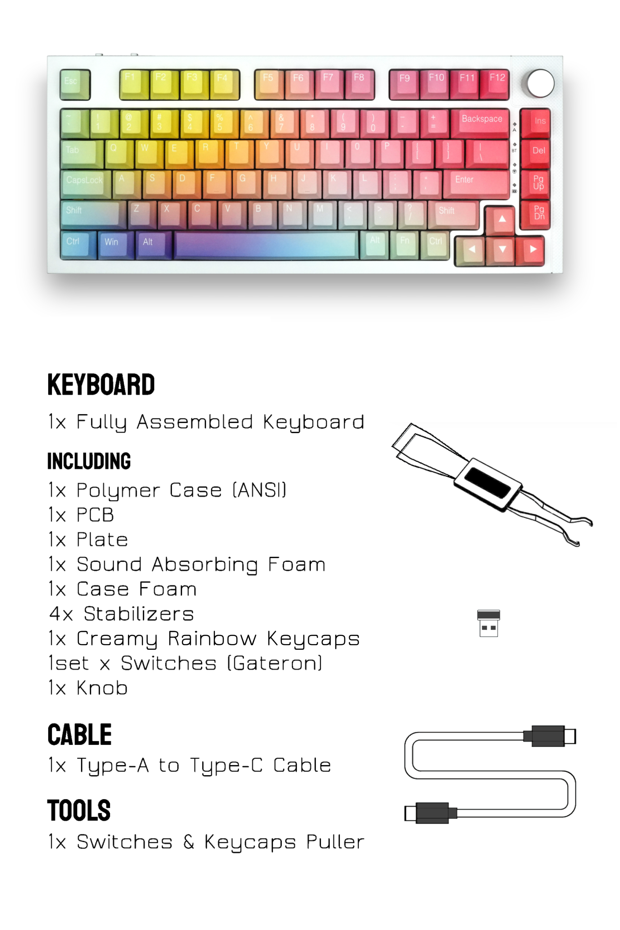 Creamy Rainbow KeyboardAdd a Splash of Color to your setup